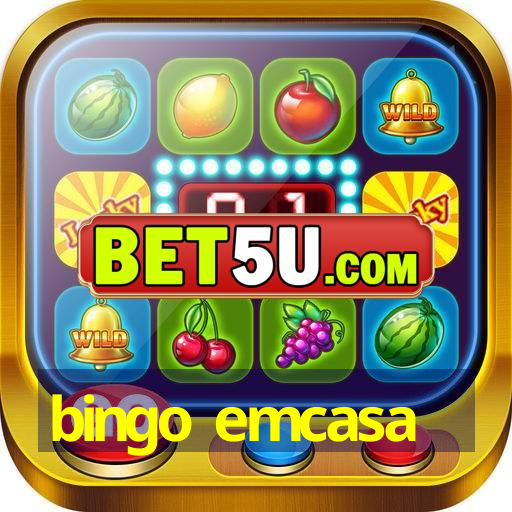 bingo emcasa